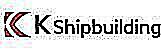 K SHIPBUILDING